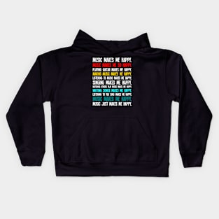 Music makes me happy Kids Hoodie